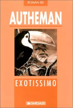 Couverture du produit · Roman BD : Exotissimo