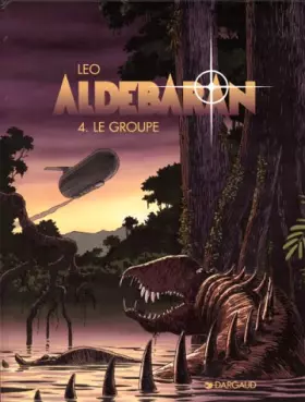 Couverture du produit · Aldebaran, tome 4 : Le groupe