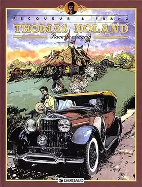 Couverture du produit · Thomas Noland, tome 2 : Race de chagrin