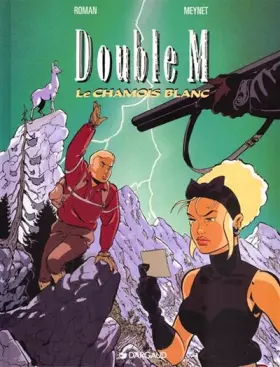Couverture du produit · Double M, tome 6 : Le Chamois blanc