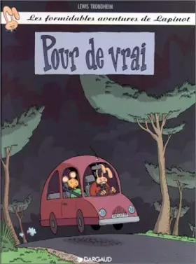 Couverture du produit · Les Formidables aventures de Lapinot, tome 6 : Pour de vrai