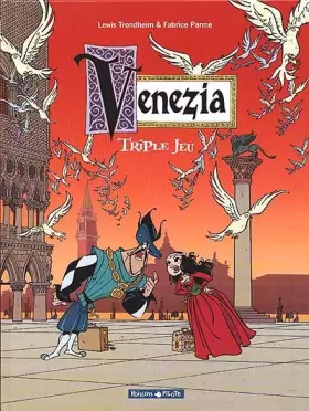 Couverture du produit · Venezia, tome 1 : Triple jeu