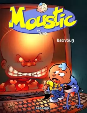Couverture du produit · Moustic, tome 2 : Babybug