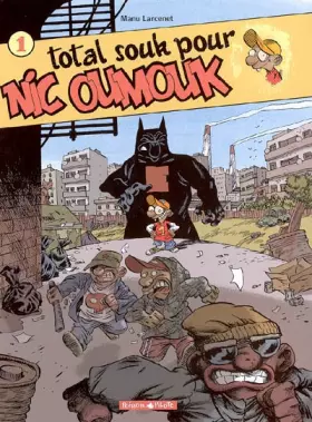 Couverture du produit · Nic Oumouk, tome 1