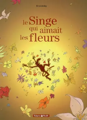 Couverture du produit · SINGE QUI AIMAIT LES FLEURS (LE)