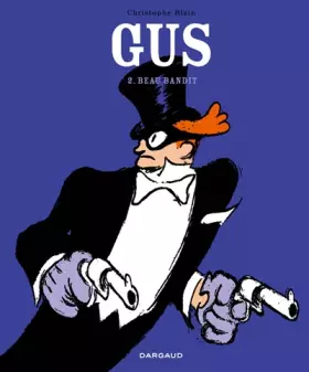 Couverture du produit · Gus  - tome 2 - Beau bandit