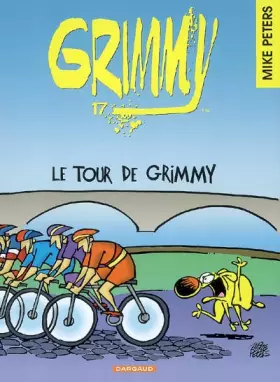 Couverture du produit · Grimmy - tome 17 - Tour de Grimmy (Le)