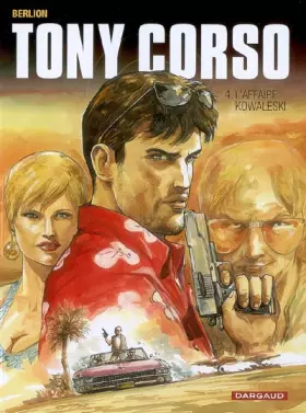 Couverture du produit · Tony Corso - tome 4 - Affaire Kowalesky (L')
