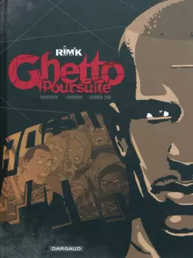 Couverture du produit · Ghetto Poursuite - tome 0 - Ghetto Poursuite