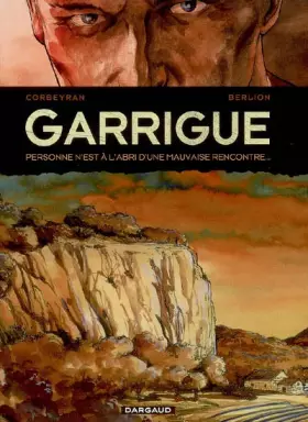 Couverture du produit · Garrigue - tome 1 - Garrigue T1