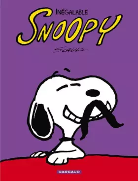 Couverture du produit · Snoopy - tome 5 - Inégalable Snoopy