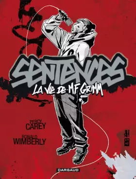 Couverture du produit · Sentences : La vie de MF Grimm