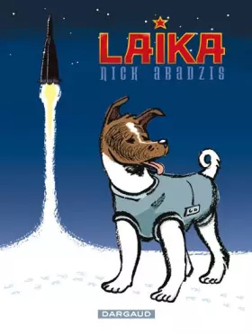 Couverture du produit · Laïka - tome 0 - LAIKA