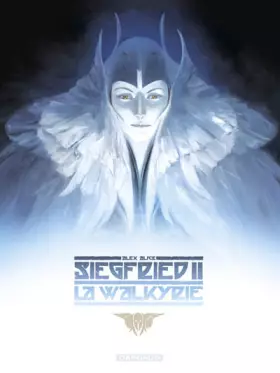 Couverture du produit · Siegfried, tome 2 : la Walkyrie