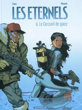 Couverture du produit · Les Eternels - Tome 6 - Le Cercueil de glace