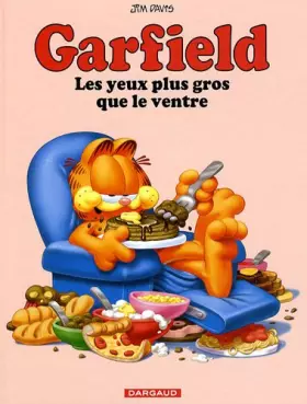 Couverture du produit · Garfield, Tome 3 : Les yeux plus gros que le ventre