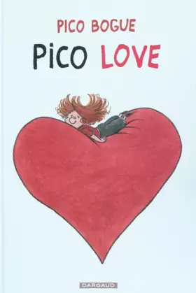 Couverture du produit · Pico Bogue - tome 4 - Pico Love