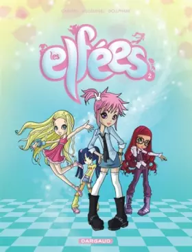 Couverture du produit · Les Elfées - tome 2 - Les Elfées T2 N1