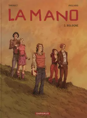 Couverture du produit · La Mano - Tome 2 - Bologne