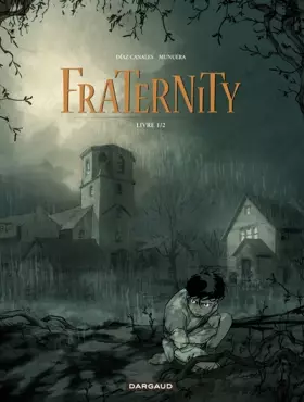 Couverture du produit · Fraternity - tome 1 - Livre 1/2