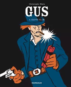 Couverture du produit · Gus  - tome 4 - Happy Clem