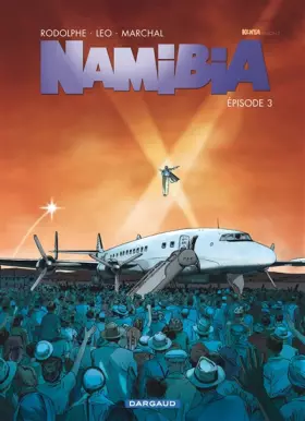 Couverture du produit · Namibia  - tome 3 - Épisode 3