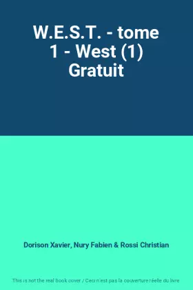 Couverture du produit · W.E.S.T. - tome 1 - West (1) Gratuit