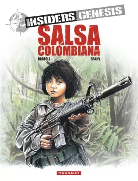 Couverture du produit · Insiders Genesis, tome 2 : Salsa colombiana