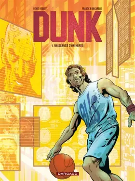 Couverture du produit · Dunk - tome 1 - Naissance d'un héros