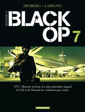 Couverture du produit · Black Op - saison 2 - Tome 7 - Black Op - tome 7