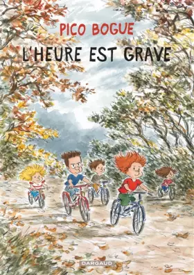 Couverture du produit · Pico Bogue - Tome 11 - L'Heure est grave