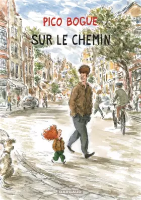Couverture du produit · Pico Bogue - Tome 13 - Sur le chemin