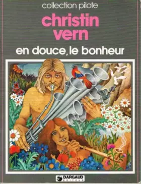 Couverture du produit · En douce, le bonheur (Collection Pilote)