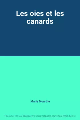Couverture du produit · Les oies et les canards