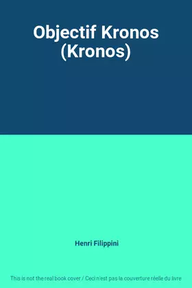 Couverture du produit · Objectif Kronos (Kronos)