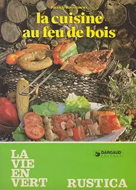 Couverture du produit · La cuisine au feu de bois
