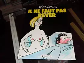 Couverture du produit · Il ne faut pas rêver