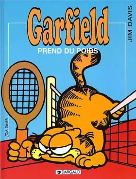 Couverture du produit · Garfield, tome 1 : Garfield prend du poids