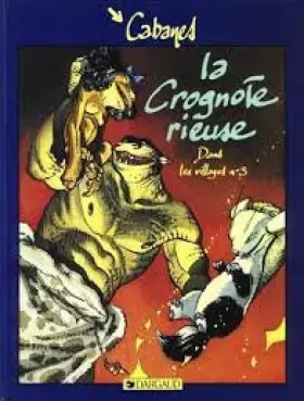 Couverture du produit · La crognote rieuse