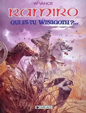 Couverture du produit · Ramiro : Qui es-tu Wisigoth ?