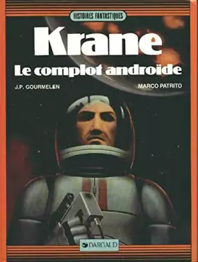 Couverture du produit · Le complot androïde