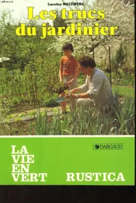 Couverture du produit · Les trucs du jardinier