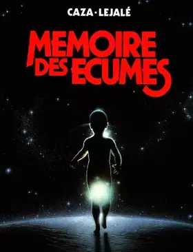 Couverture du produit · Mémoire des écumes