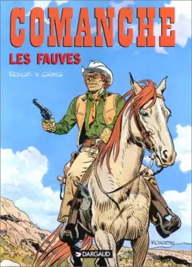 Couverture du produit · Comanche, tome 11 : Les Fauves