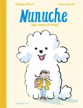 Couverture du produit · Nunuche - Tome 1 - Sage comme un nuage