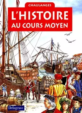 Couverture du produit · L'histoire au cours moyen