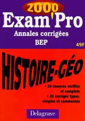 Couverture du produit · Annales corrigées : histoire-géographie BEP