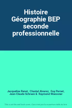 Couverture du produit · Histoire Géographie BEP seconde professionnelle