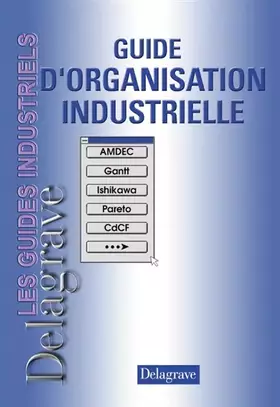 Couverture du produit · Guide d'organisation industrielle