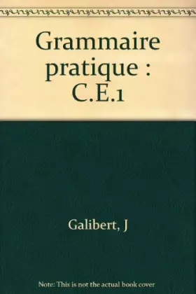 Couverture du produit · Grammaire pratique : C.E.1